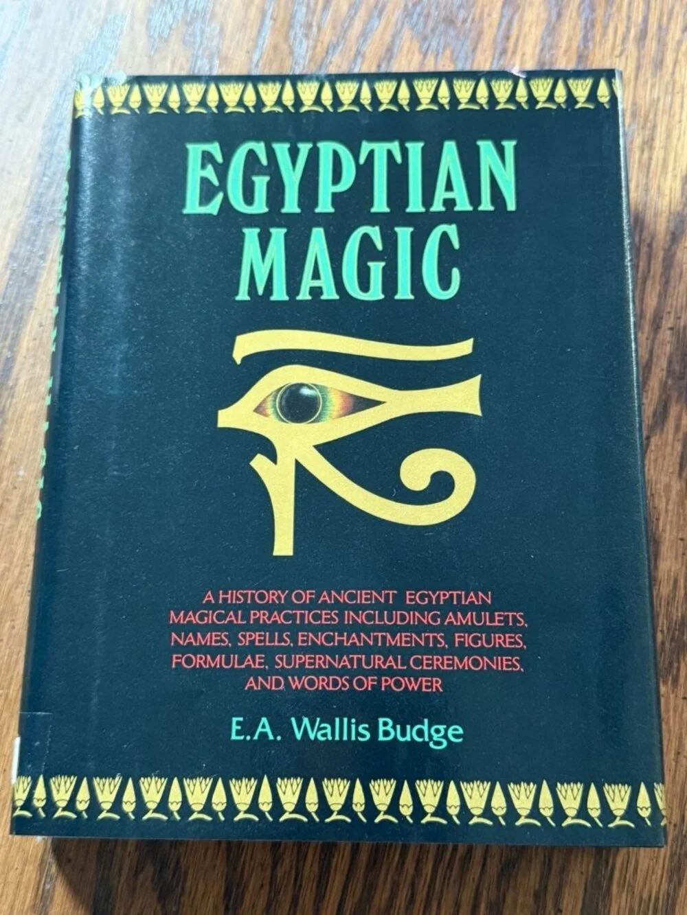 E. A. Wallis Budge Egyptian Magic 1991 Hardcover Ancient Egypt History Magic